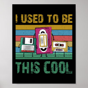 Poster J'Étais Cette vieille technologie Cool 90s Retro G