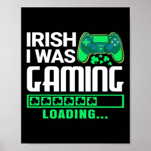 Poster J'étais en train de jouer irlandais drôle St Patri