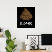 Poster Jeter Un Oeil Un Poo Drôle Poop Pun Dark BG (Bureau à domicile)