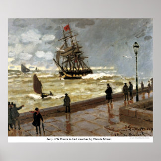 Poster Jetty du Havre par mauvais temps par Claude Monet