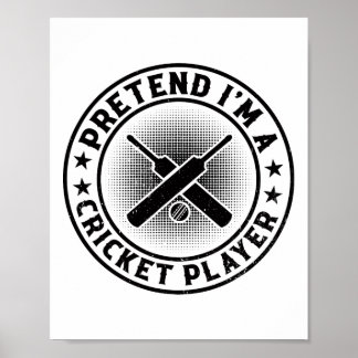 Poster Jeu de cricket - Faites comme si j'étais un joueur