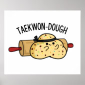 Poster Jeu De Cuisson Douteuse À Teckwon-Dough (Devant)