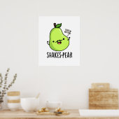 Poster Jeu de poire de tremblement Funny Pear Fruit Pun (Cuisine)