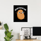Poster Jeu de pomme de terre amusant Spudtacular BG foncé (Bureau à domicile)
