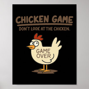 Poster Jeu de poulet drôle Ne regardez pas le poulet Meme