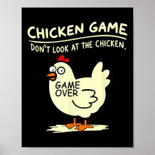Poster Jeu De Poulet Ne Regarde Pas Le Poulet