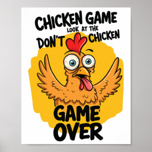 Poster Jeu de poulet Ne regardez pas le mème de poulet dr