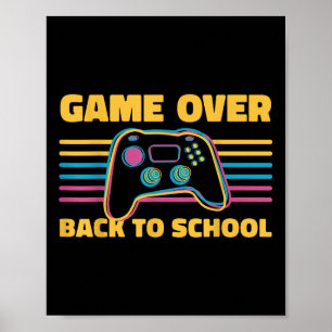 Poster Jeu drôle Game Over Retour à l'école pour l'enseig