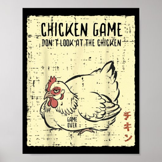 Poster Jeu du poulet Ne regardez pas Game Over Citation d (Devant)