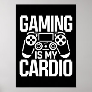 Poster Jeu Est Mon Cardio - Amusant Humour Gamer