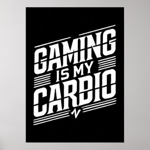 Poster Jeu Est Mon Cardio - Amusant Humour Gamer