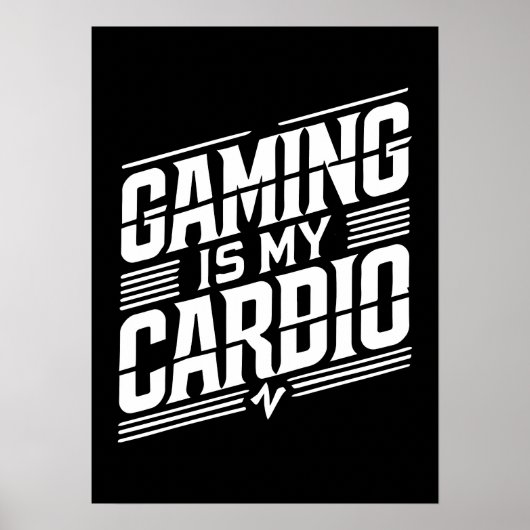 Poster Jeu Est Mon Cardio - Amusant Humour Gamer (Devant)