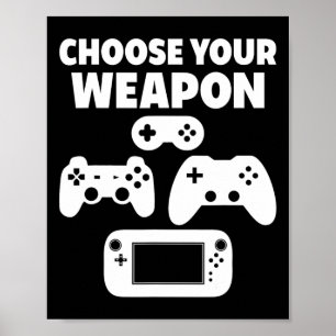 Poster Jeu vidéo amusant Choisissez votre arme