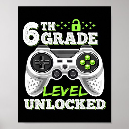 Poster Jeu vidéo déverrouillé de 6e année à l'école (Devant)