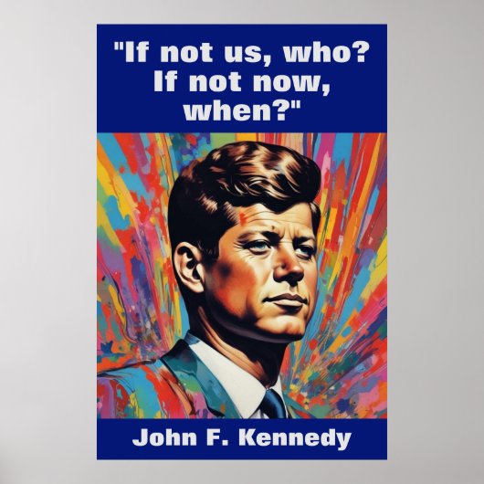 Poster JFK John F. Kennedy Citation Inspiration Motivatio (Devant)
