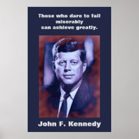 JFK John F. Kennedy Citation Inspiration Motivatio