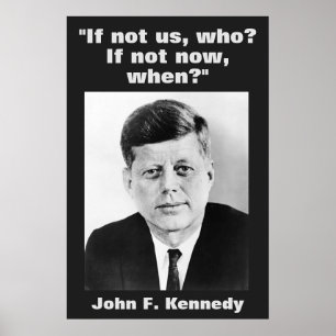 Poster JFK John F. Kennedy Citation Inspiration Motivatio