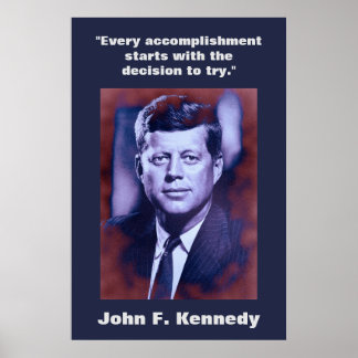 Poster JFK John F. Kennedy Citation Inspiration Motivatio