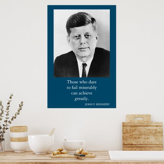 Poster JFK John F. Kennedy Citation Réalisation Motivatio (Cuisine)