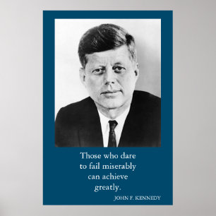 Poster JFK John F. Kennedy Citation Réalisation Motivatio