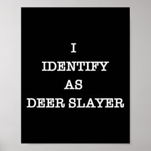 Poster J'Identifie Comme Chasse À La Chasse À La Couche D