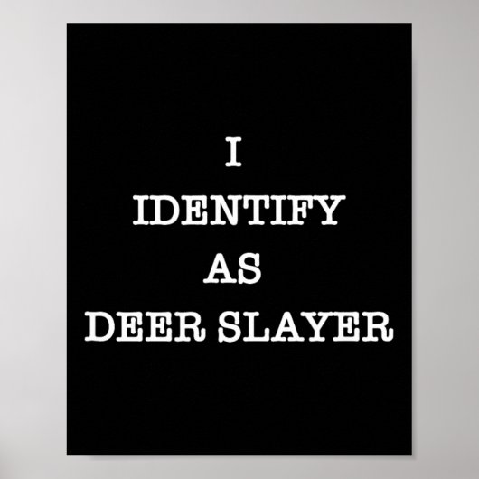 Poster J'Identifie Comme Chasse À La Chasse À La Couche D (Devant)