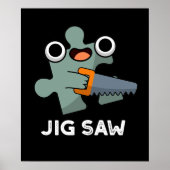 Poster Jig Saw Funny Jigsaw Tool Pun Dark BG (Devant)