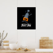 Poster Jiggy Saw Funny Dancing Saw Pun Dark BG (Cuisine)