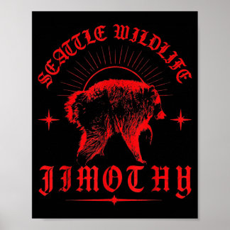 Poster Jimothy Mème Raton Laveur Seattle Drôle Chaud