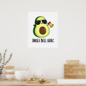 Poster Jingle Bell Guac Amusant Avocado de Noël (Cuisine)