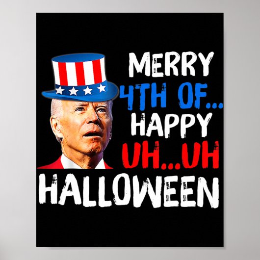 Poster Joe Biden 4 juillet Confus Amusant Joyeux 4ème De  (Devant)