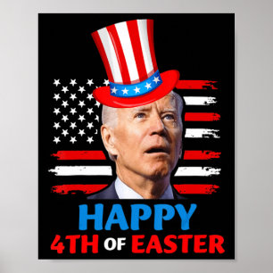 Poster Joe Biden Funn 4 juillet Joyeux 4ème Du Con de Pâq