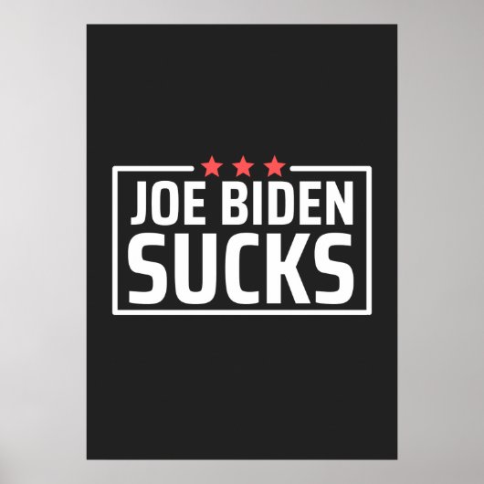 Poster joe Biden Sucks (Devant)
