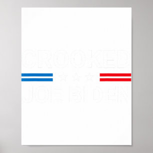Poster Joe Biden Trump Citation Appelée Joe Biden Crooked