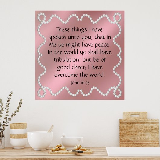 Poster John 16:33 (Cuisine)