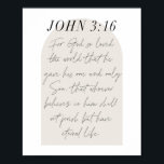 Poster John 3:16 Mini Boho Arc Beige Script<br><div class="desc">Pour Dieu tant aimé le monde... -John 3:16 Mini Boho Arc Beige Script</div>