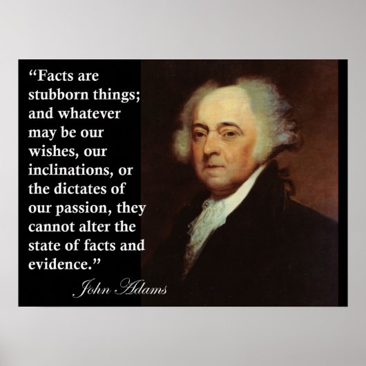 Poster John Adams "Les faits sont des choses têtues" Cita (Devant)
