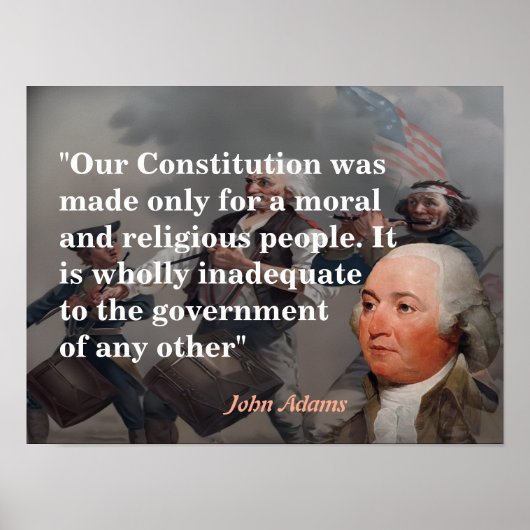 Poster John Adams Quote On Our Constitution (Devant)