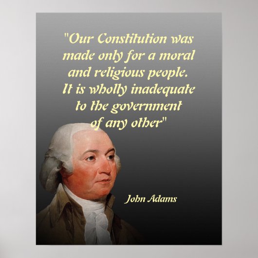 Poster John Adams Quote On Our Constitution (Devant)