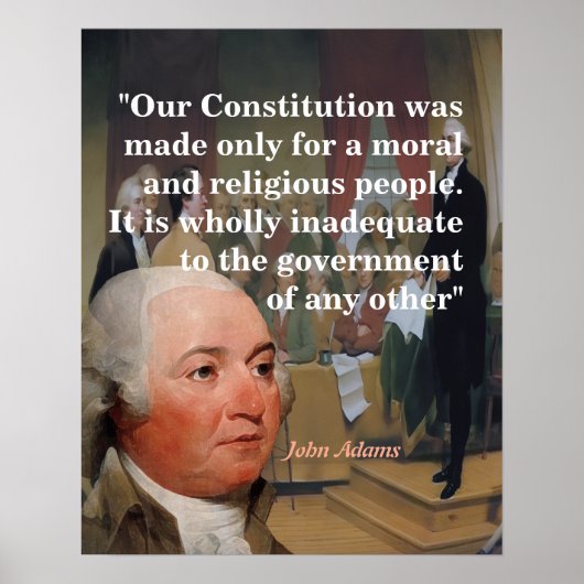 Poster John Adams Quote On Our Constitution (Devant)