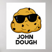 Poster John Dough Funny Pun de cuisson (Devant)