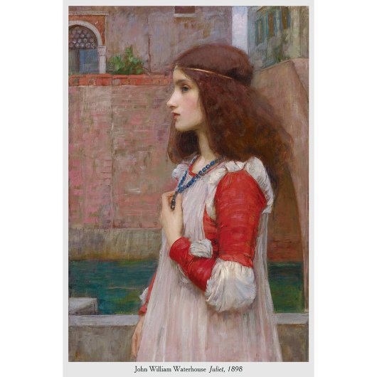 Poster John William Waterhouse Juliet Shakespeare