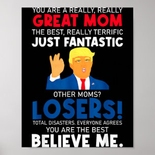 Poster Joli Donald Trump vous êtes une excellente maman f