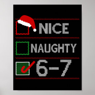 Poster Joli Mauvais 6 7 Mème 67 Noël Six Sept Sweat