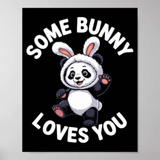 Poster Joli Panda Lapin de Pâques Some Bunny Vous Aime (Devant)