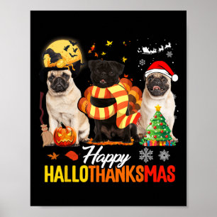 Poster Joli Pug Joyeux Hallothanksmas Halloween Thanksgiv