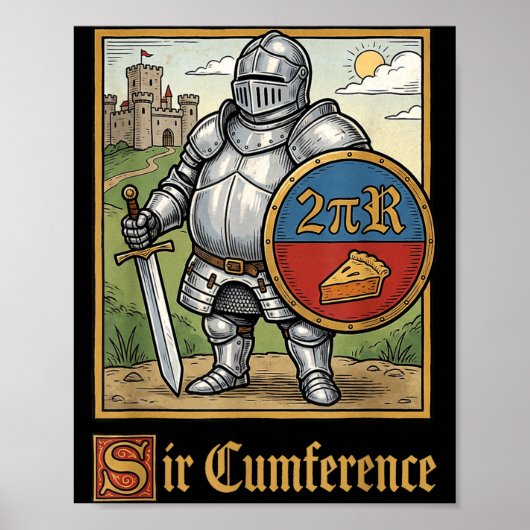Poster Joli Sir Cumference Chevalier Médiéval Drôle (Devant)