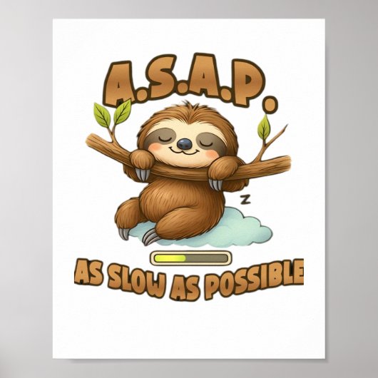 Poster Joli Sloth ASAP - Aussi Lent Que Possible T-Sh Cla (Devant)
