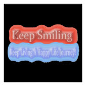 Poster Jolie Conception D'Oeuvres D'Art Sur "Keep Smiling (Devant)