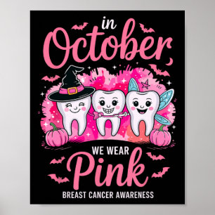 Poster Jolie dent Octobre Dents Nous Portons Pink Breast